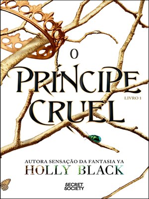 cover image of O Príncipe Cruel (The Cruel Prince)